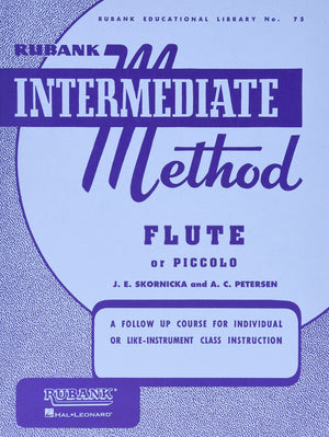 Rubank Intermediate Method: Flute or Piccolo (Rubank Educational Library, no. 75) (Rubank Educational Library, 75),New
