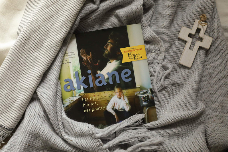 Akiane: Her Life, Her Art, Her Poetry: Her Life, Her Art, Her Poetry,New