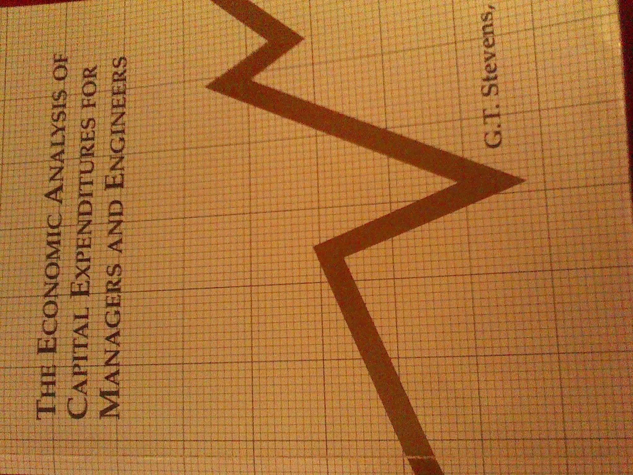 The Economic Analysis of Capital Expenditures for Managers and Engineers,Used