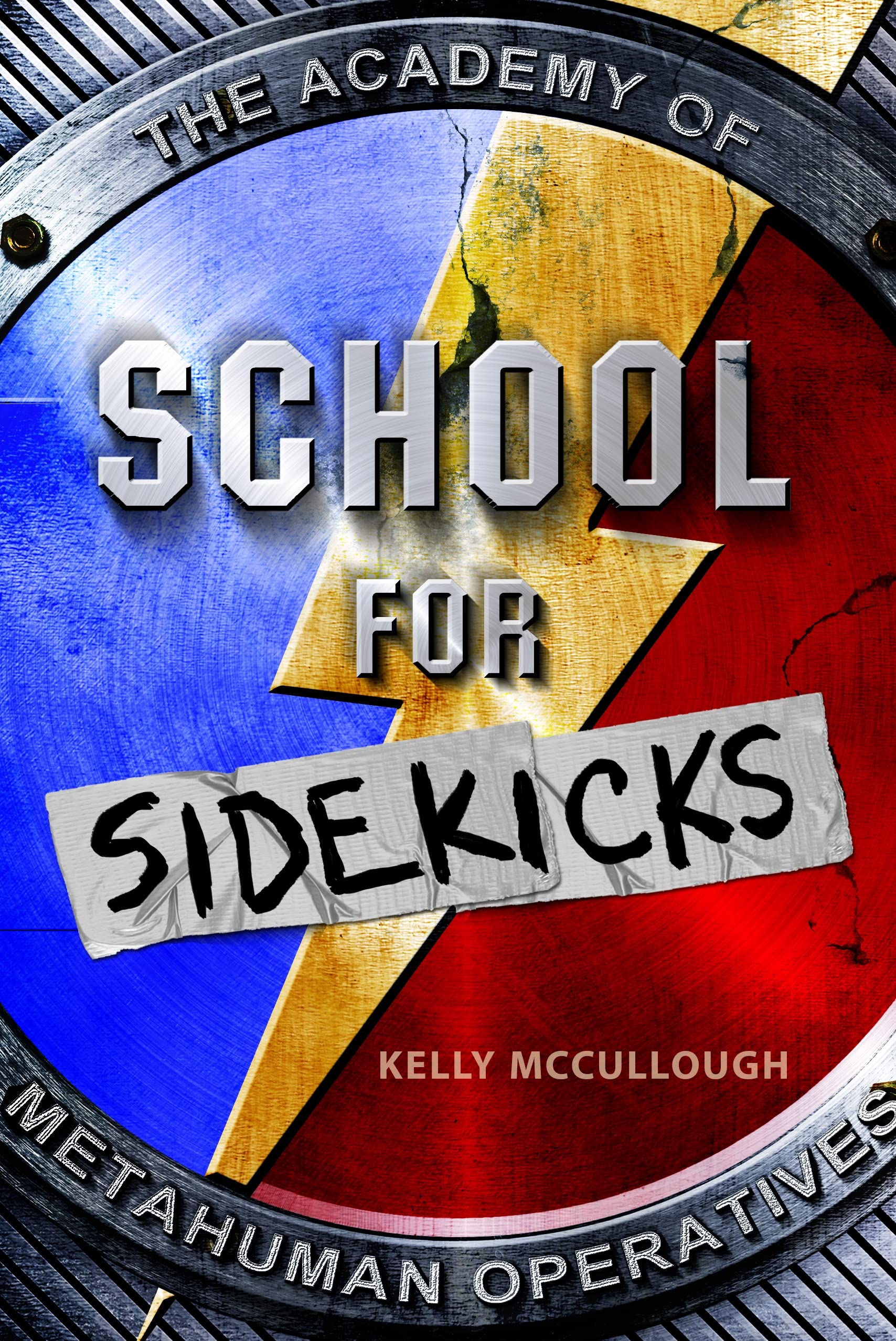 School for Sidekicks: The Academy of Metahuman Operatives,Used