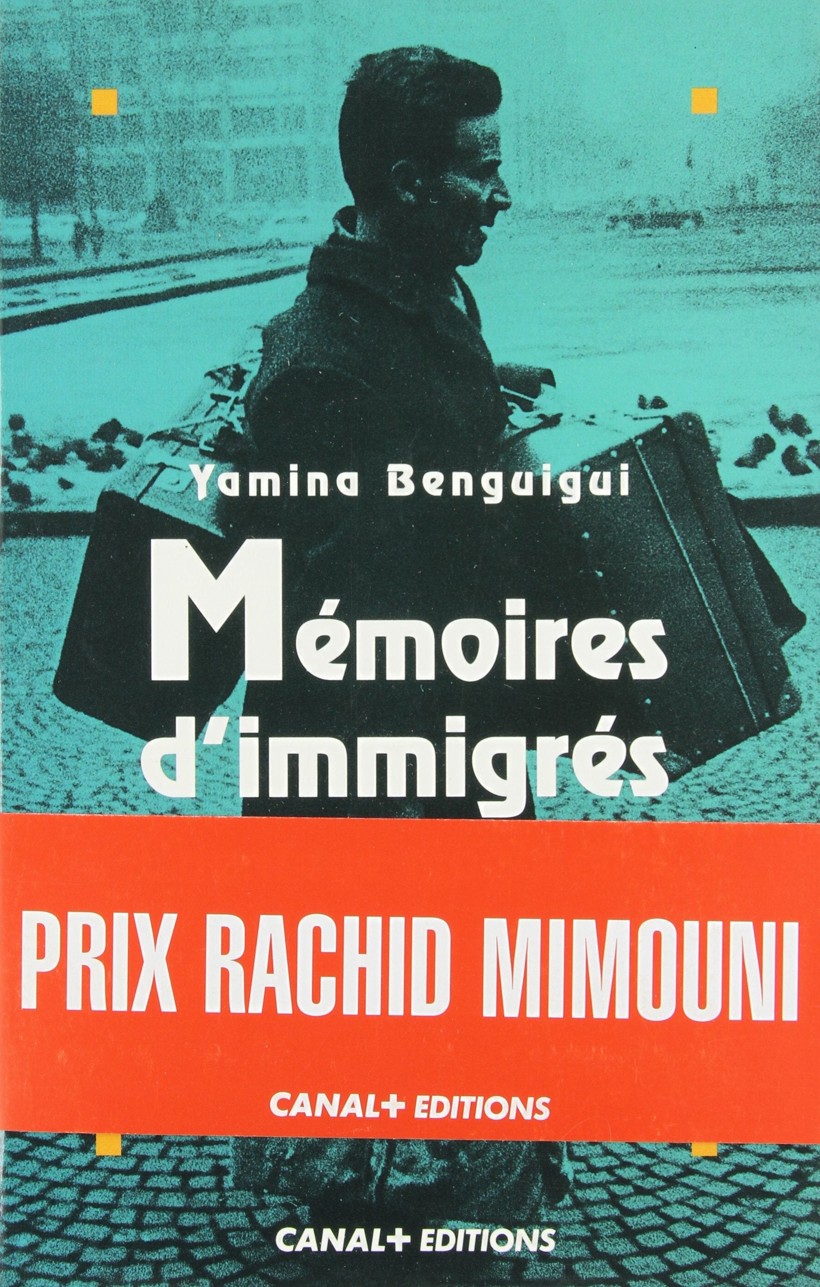 Memoires D'Immigres,New