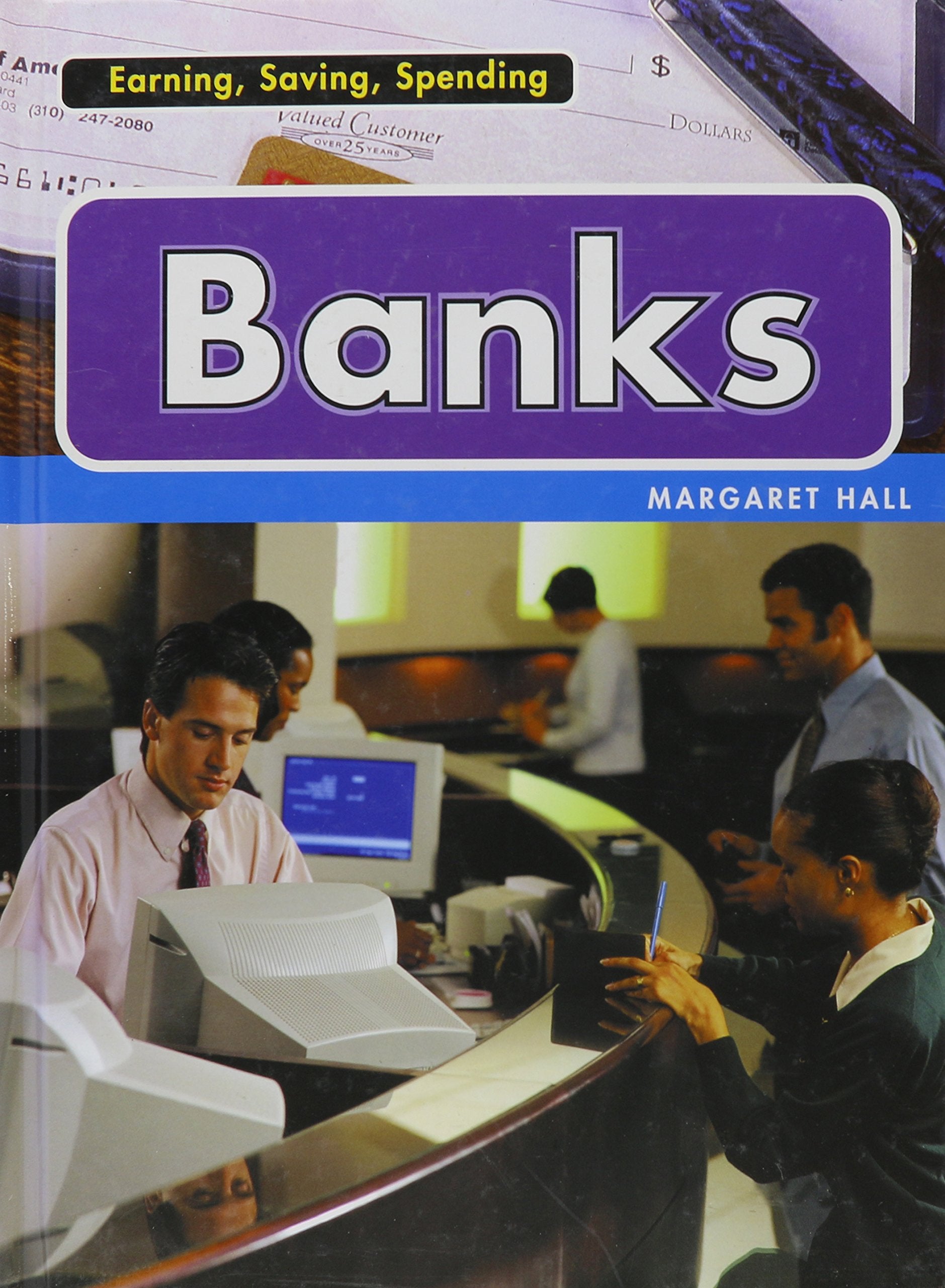 Banks (Earning, Saving, Spending),Used