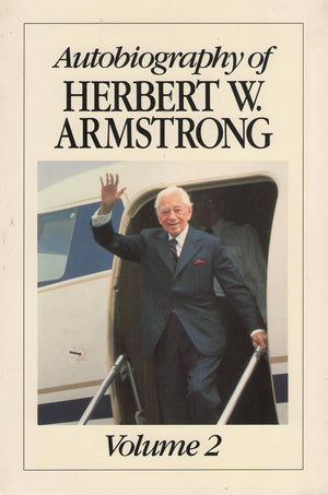 Autobiography of Herbert W. Armstrong Volume 2,Used