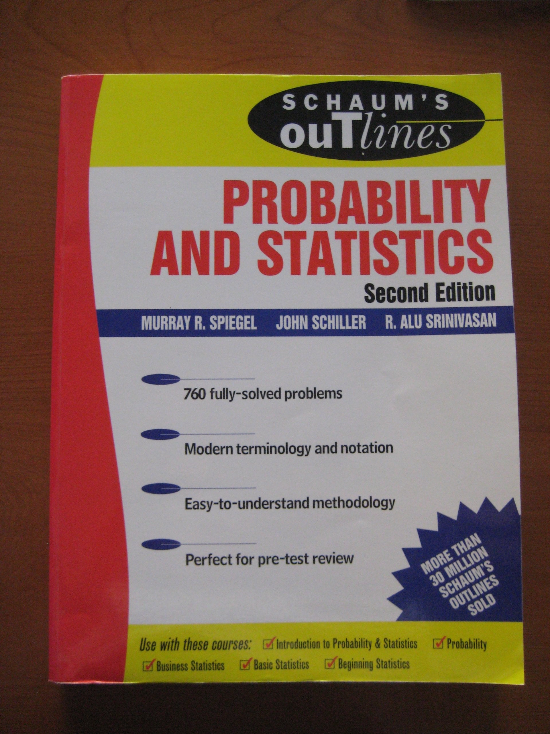 Schaums Outline: Probability and Statistics, Second Edition,Used