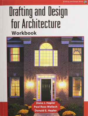 Drafting and Design for Architecture Workbook,Used