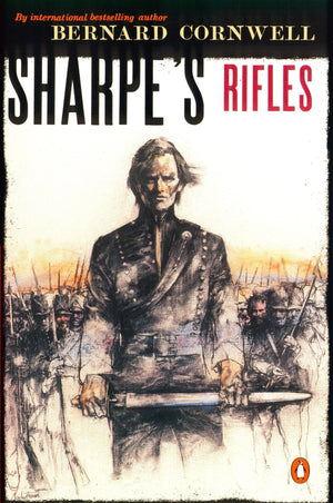 Sharpe'S Rifles (Richard Sharpe'S Adventure Series #1),New
