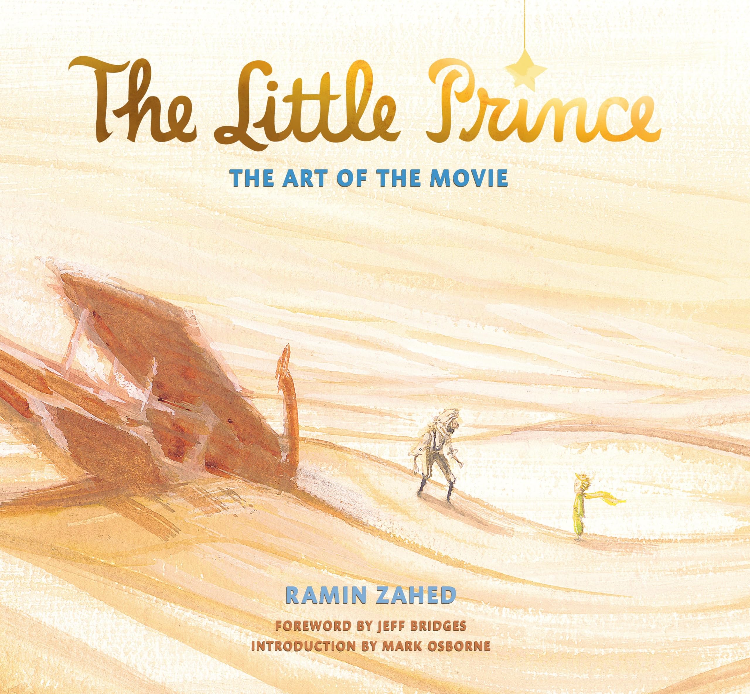 The Little Prince: The Art of the Movie,Used