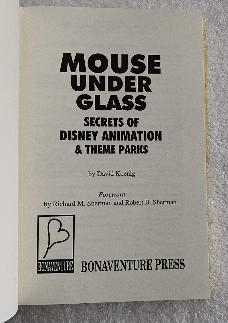 Mouse Under Glass: Secrets of Disney Animation & Theme Parks,Used