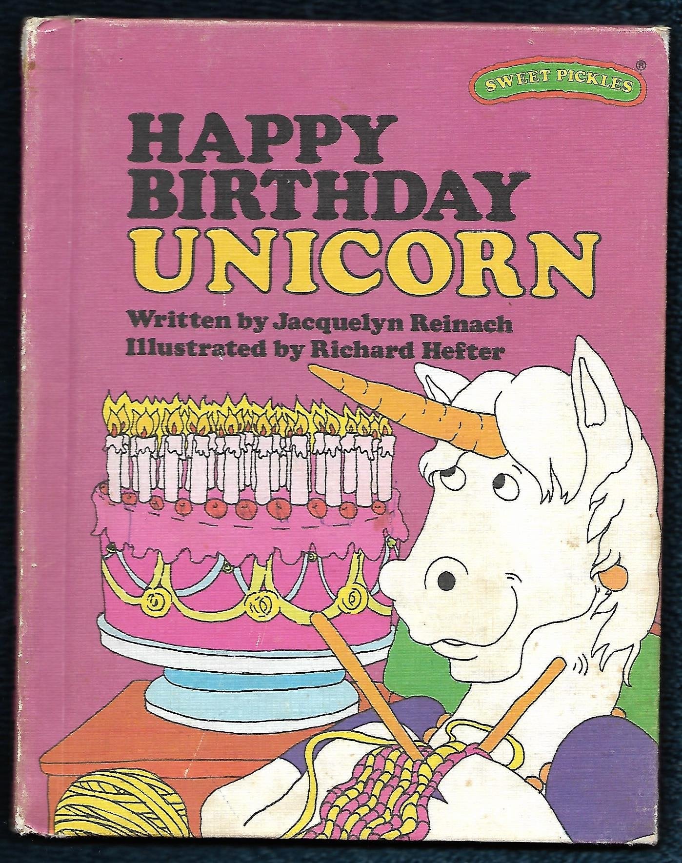 Happy Birthday Unicorn (Sweet Pickles Series),Used