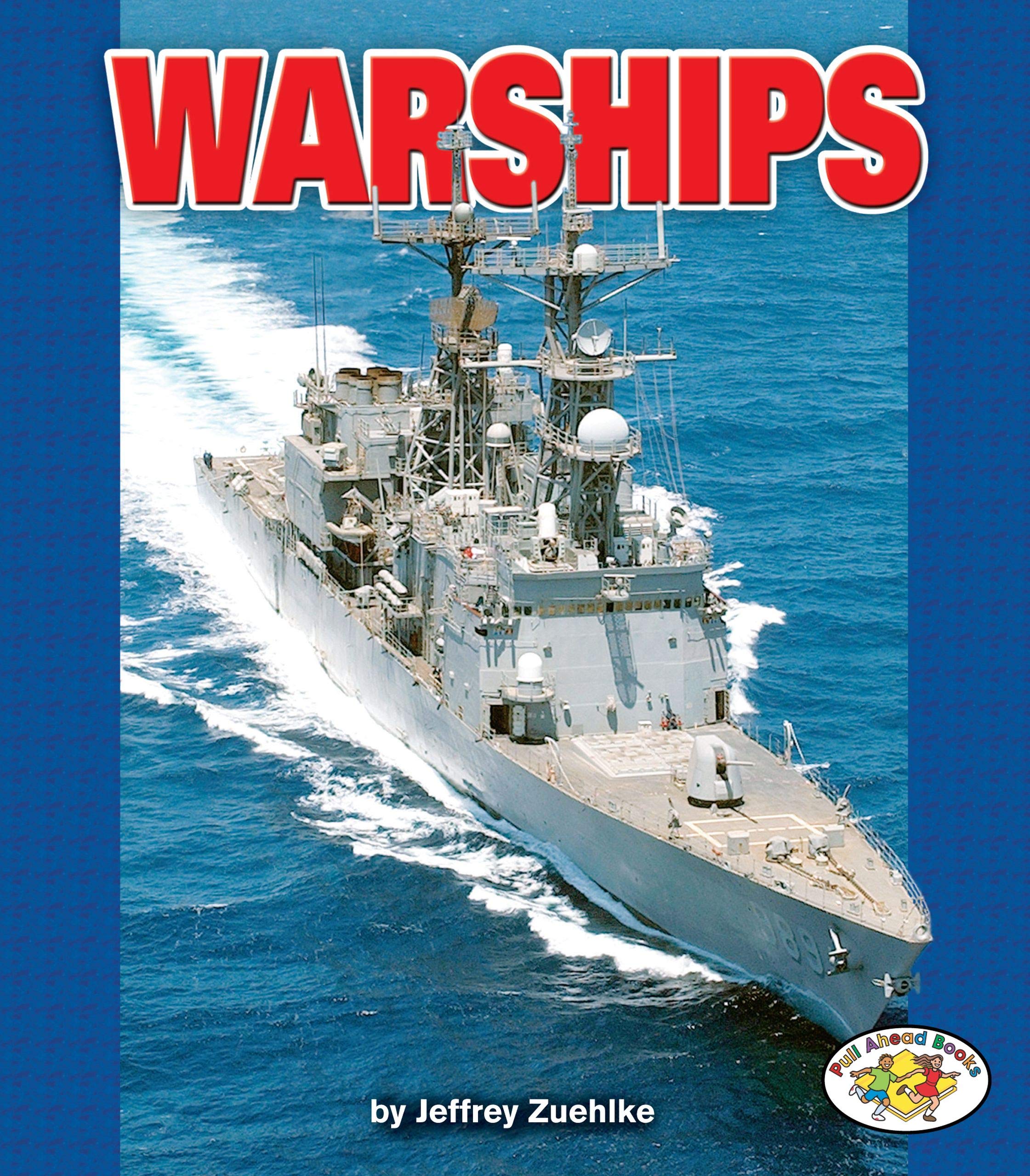 Warships (Pull Ahead Books  Mighty Movers),Used
