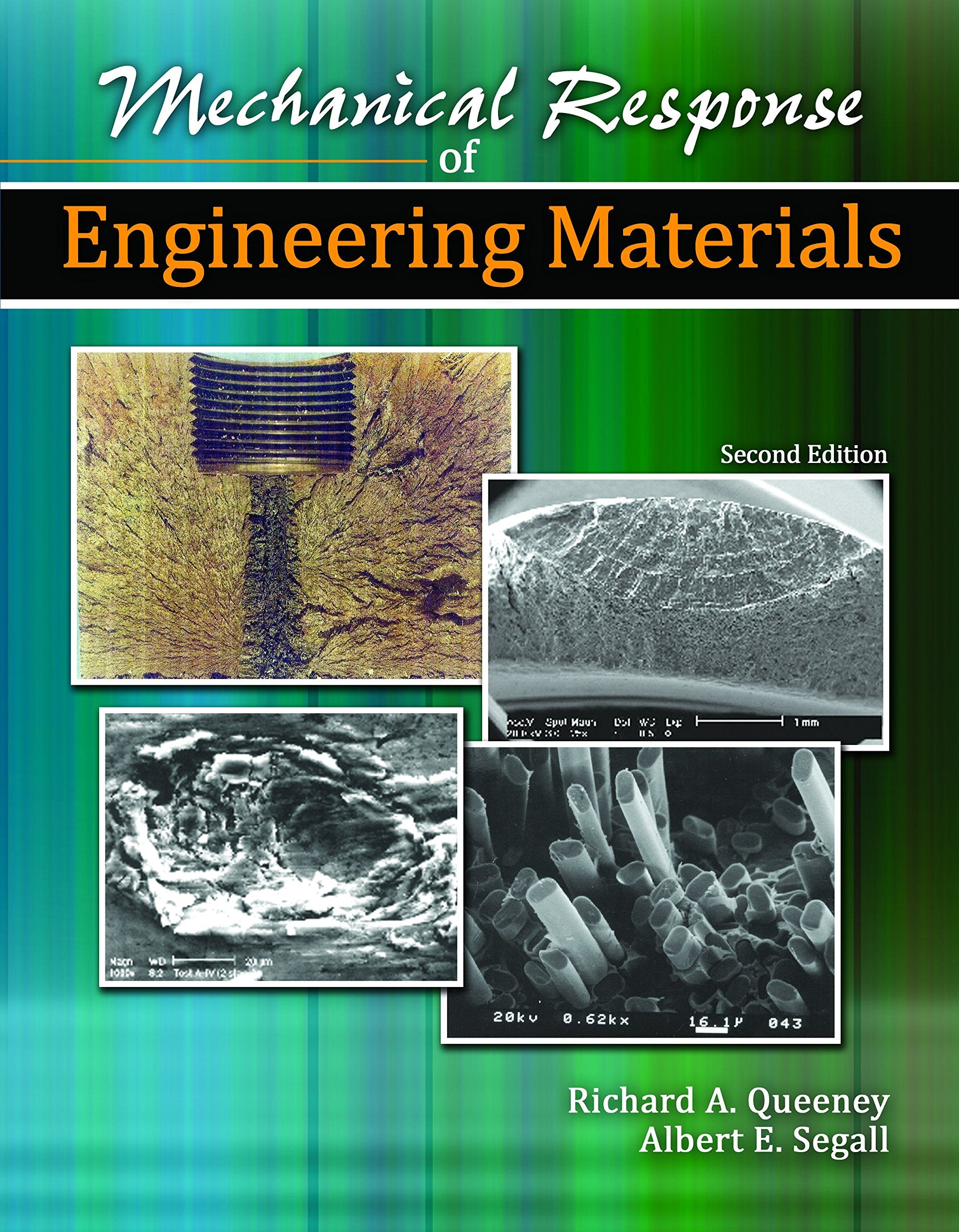 Mechanical Response of Engineering Materials,Used