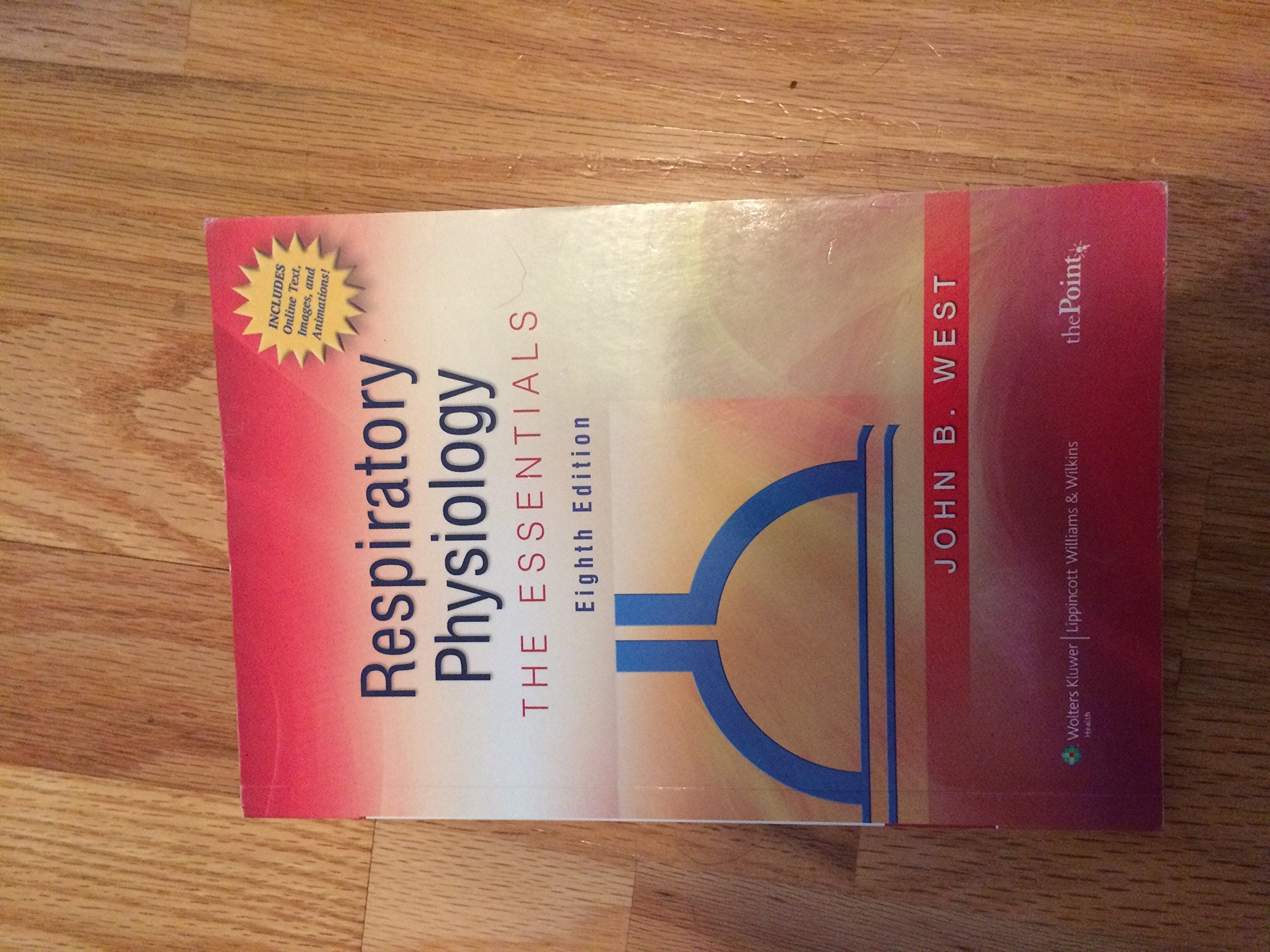 Respiratory Physiology: The Essentials,Used
