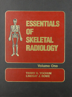 The Essentials of Skeletal Radiology (2 Volume Set),Used