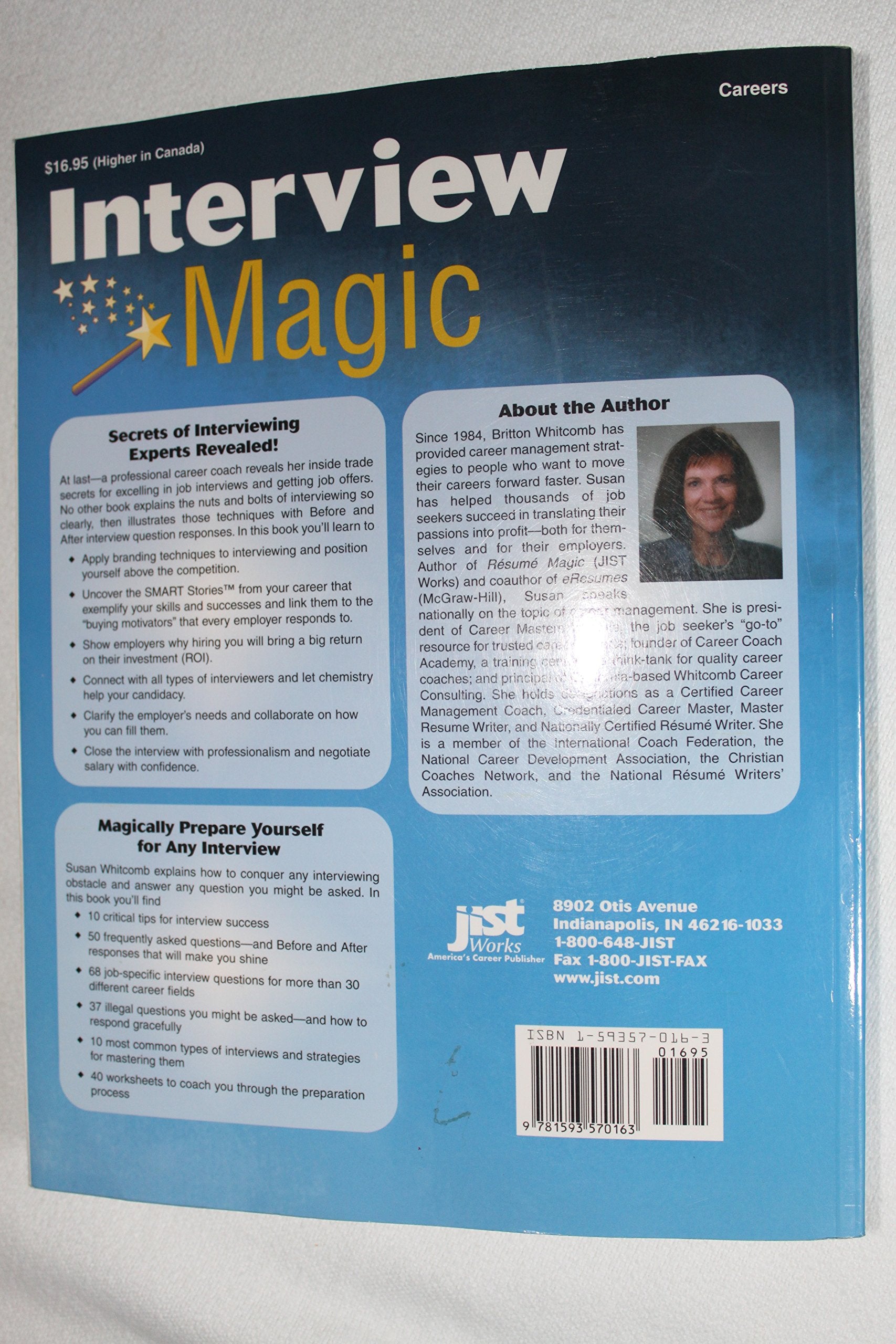 Interview Magic: Job Interview Secrets From America'S Career And Life Coach,Used