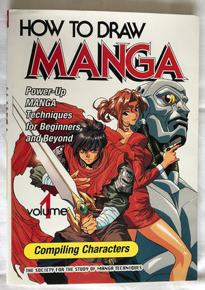 How To Draw Manga Volume 1: Compiling Characters,Used