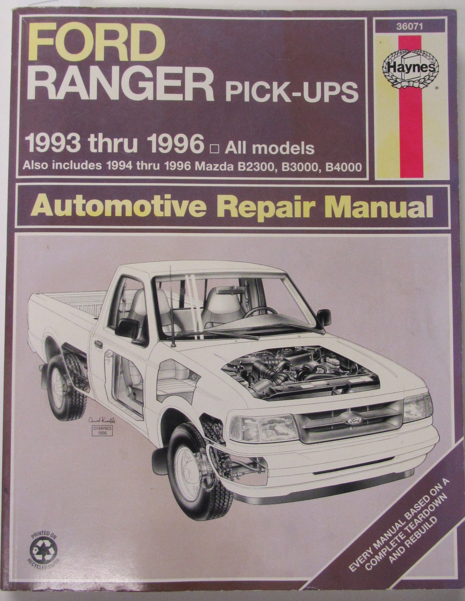 Ford Ranger & Mazada BSeries PickUps Automotove Repair Manual (Hayne's Automotive Repair Manual),Used
