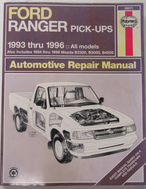 Ford Ranger & Mazada BSeries PickUps Automotove Repair Manual (Hayne's Automotive Repair Manual),Used