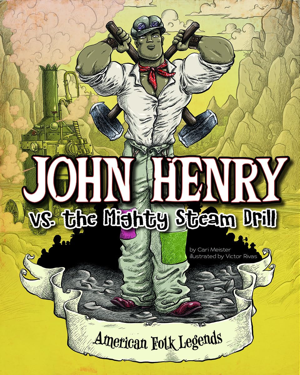 John Henry vs. the Mighty Steam Drill (American Folk Legends),Used