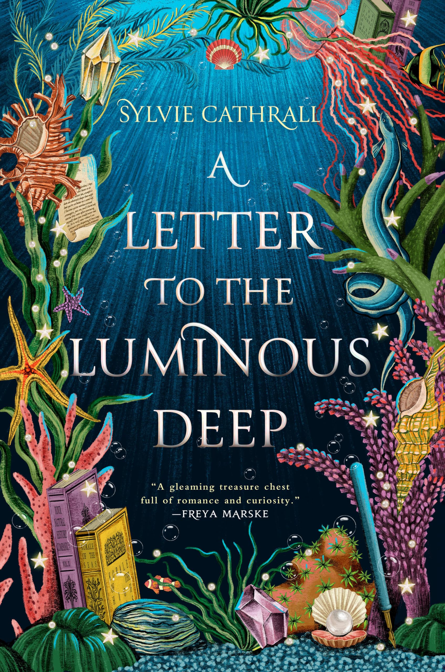 A Letter To The Luminous Deep: A Novel (The Sunken Archive, 1),Used