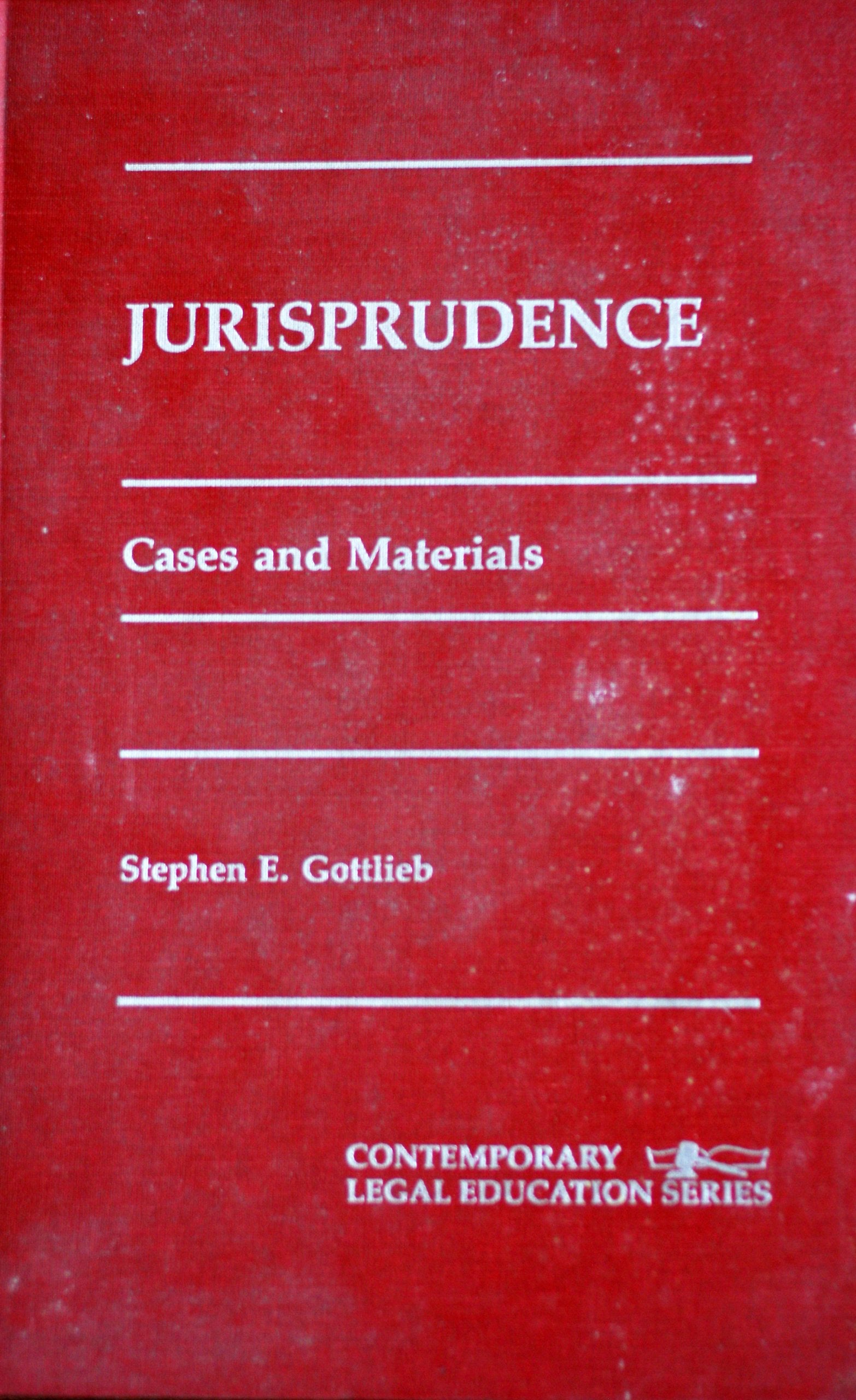 Jurisprudence: Cases and Materials (Contemporary Legal Education Series),Used