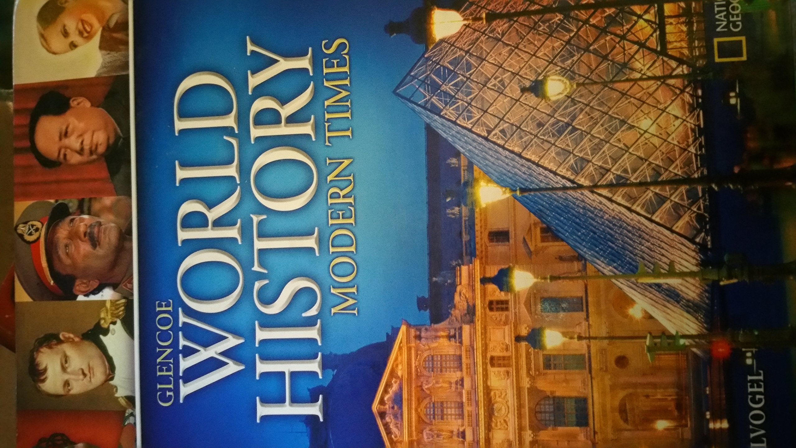 Glencoe World History: Modern Times, Student Edition (HUMAN EXPERIENCE  MODERN ERA),Used