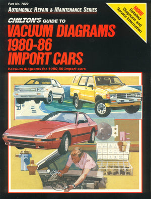 Chilton's Guide to Vacuum Diagrams 198086 Import Cars,Used