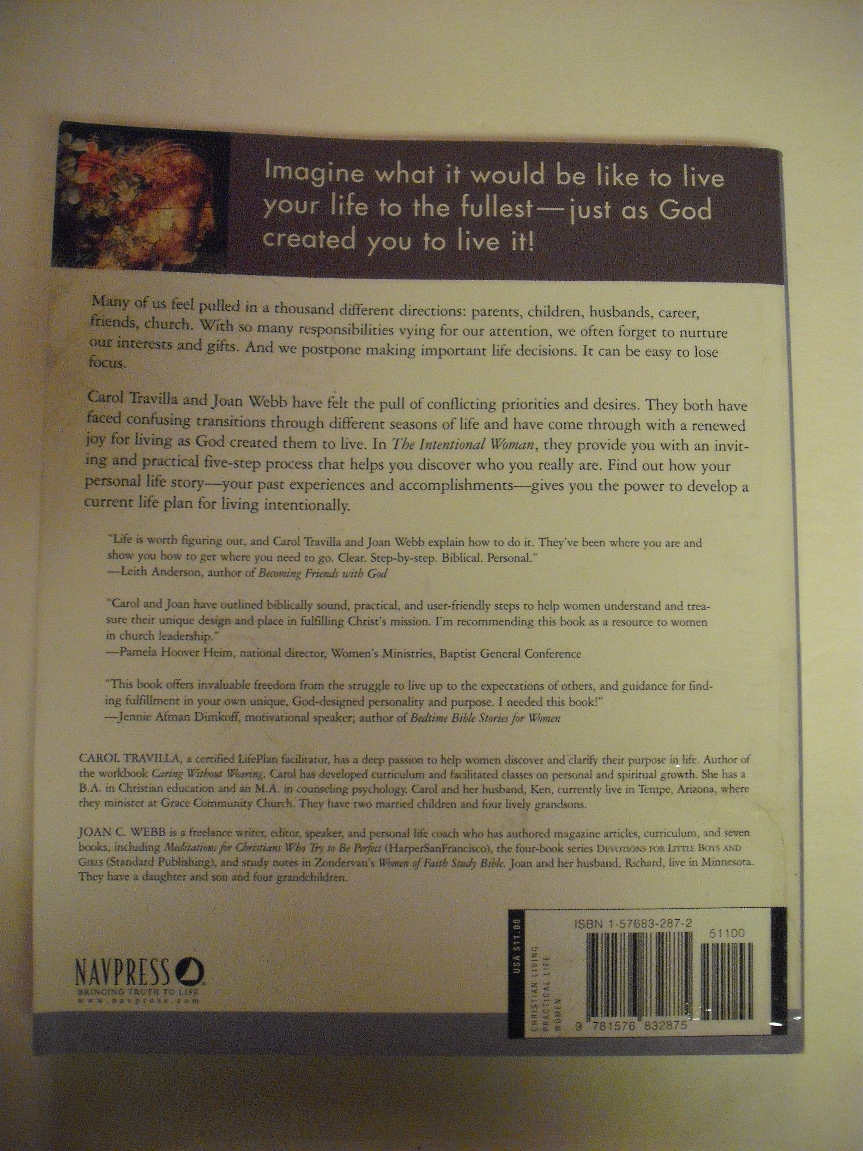 The Intentional Woman: A Guide to Experiencing the Power of Your Story,Used