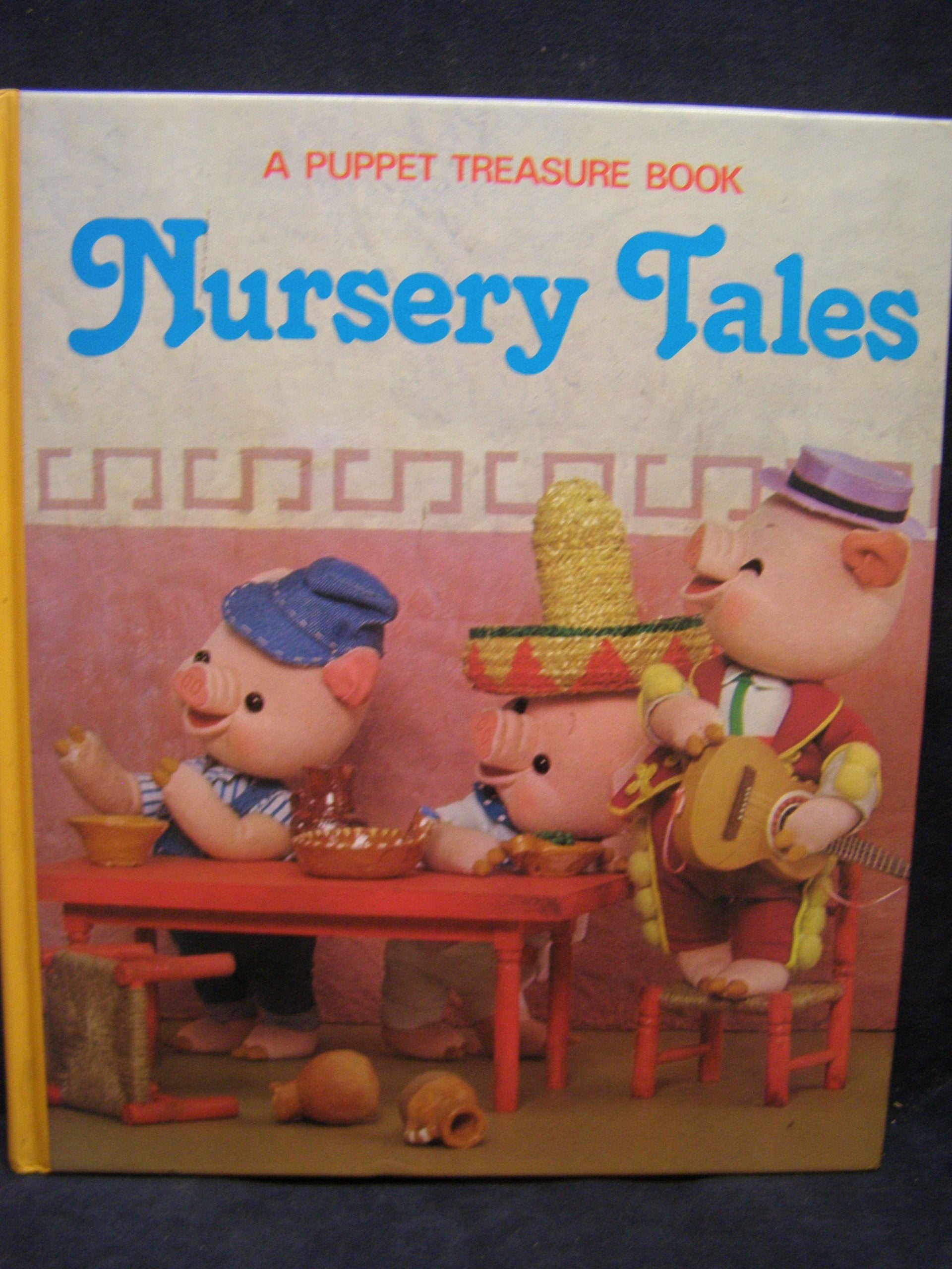 Nursery Tales, A Puppet Treasure Book,Used