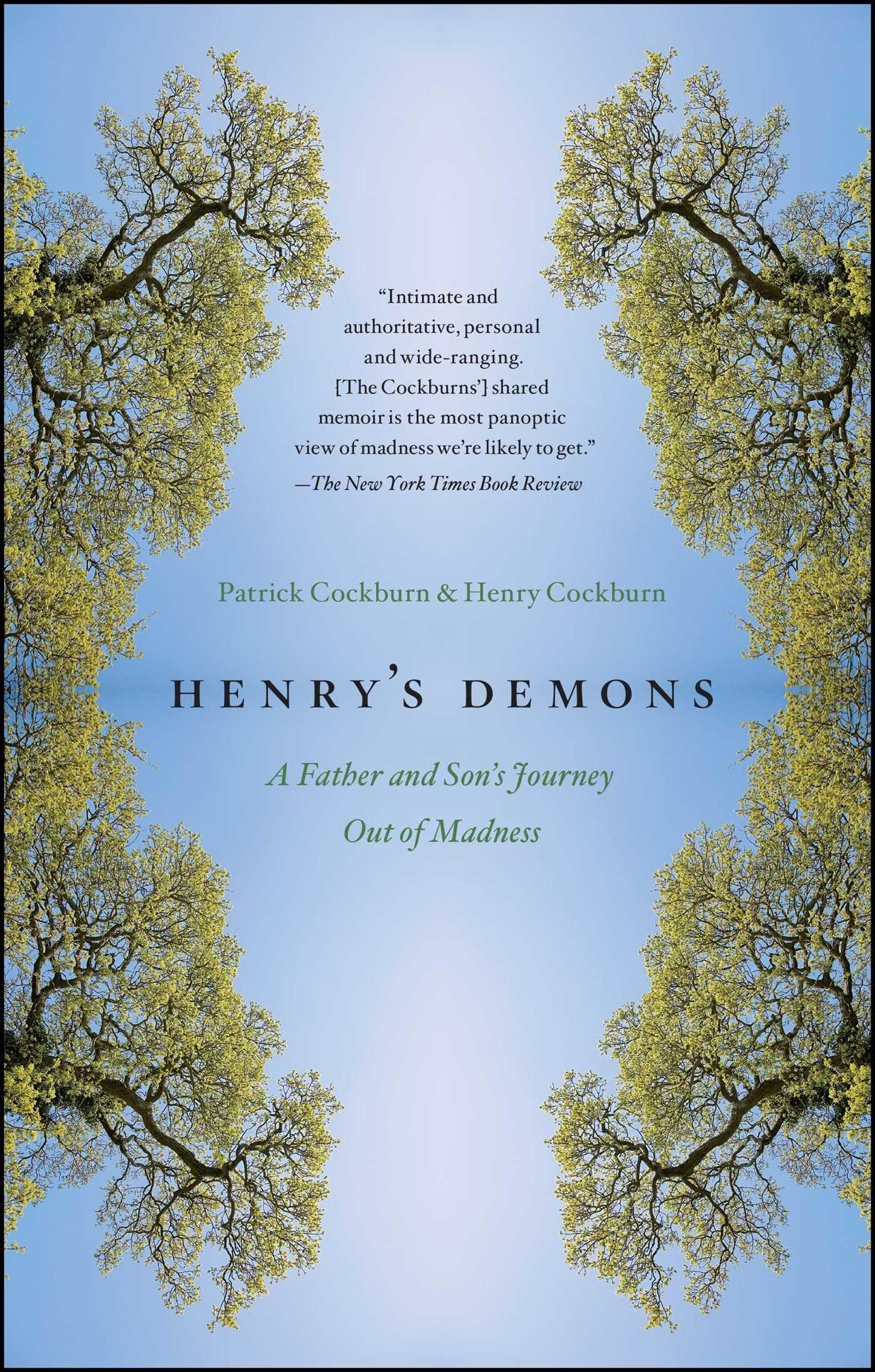 Henry's Demons: A Father and Son's Journey Out of Madness,Used