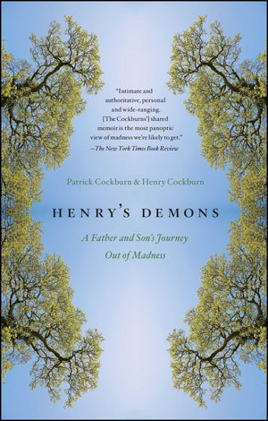 Henry's Demons: A Father and Son's Journey Out of Madness,Used