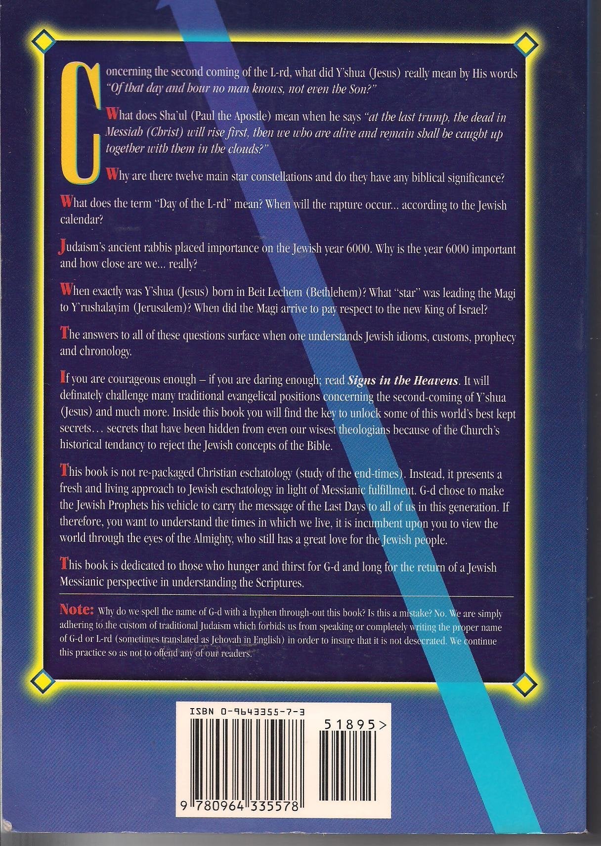Signs in the Heavens : A Jewish Messianic Perspective of the Last Days and Comming Millennium,Used