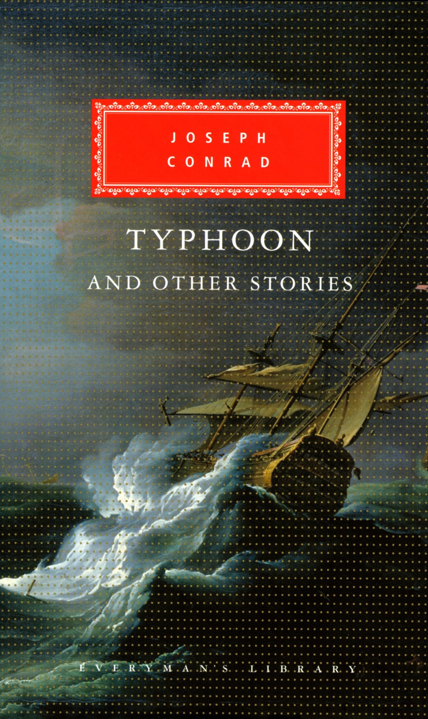 Typhoon and other stories (Everyman's Library),Used