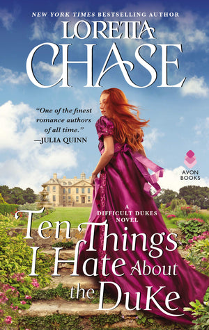 Ten Things I Hate About The Duke: A Difficult Dukes Novel (Difficult Dukes, 2)