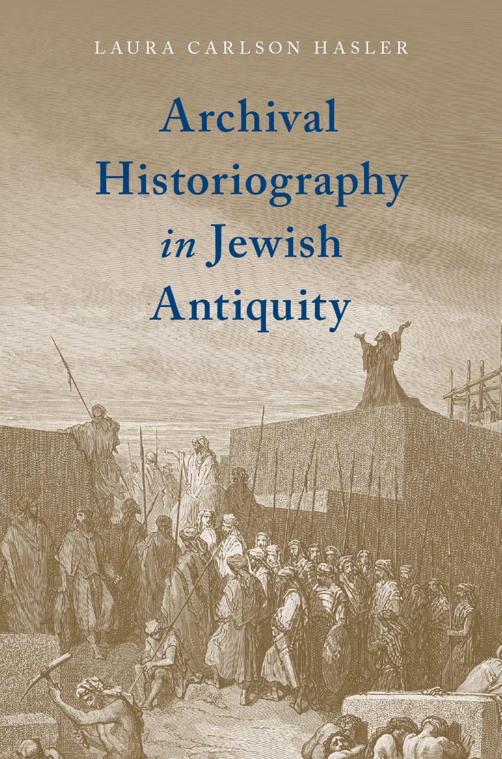 Archival Historiography in Jewish Antiquity,Used