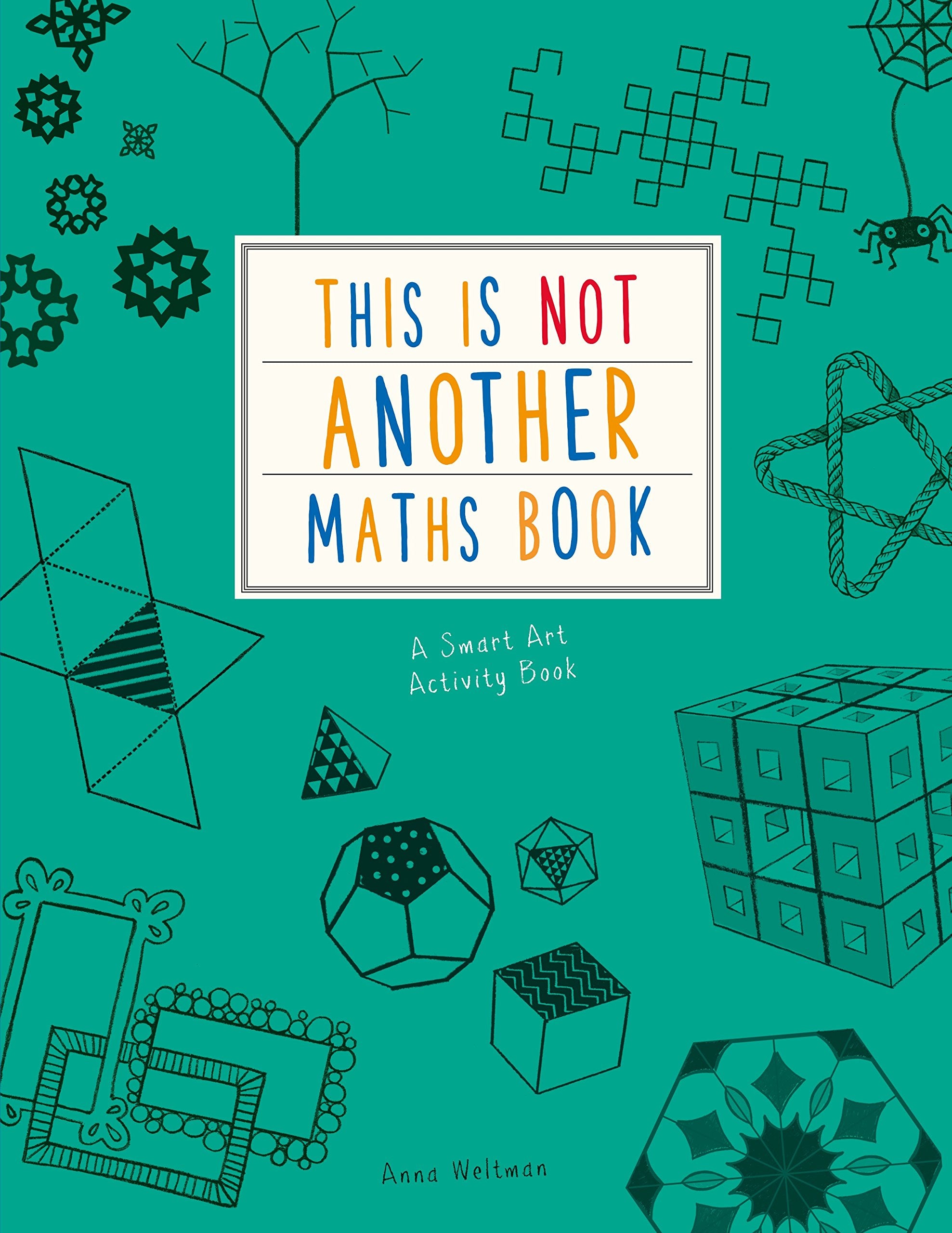 This is Not Another Maths Book: A smart art activity book,Used