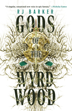 Gods Of The Wyrdwood (The Forsaken Trilogy, 1)