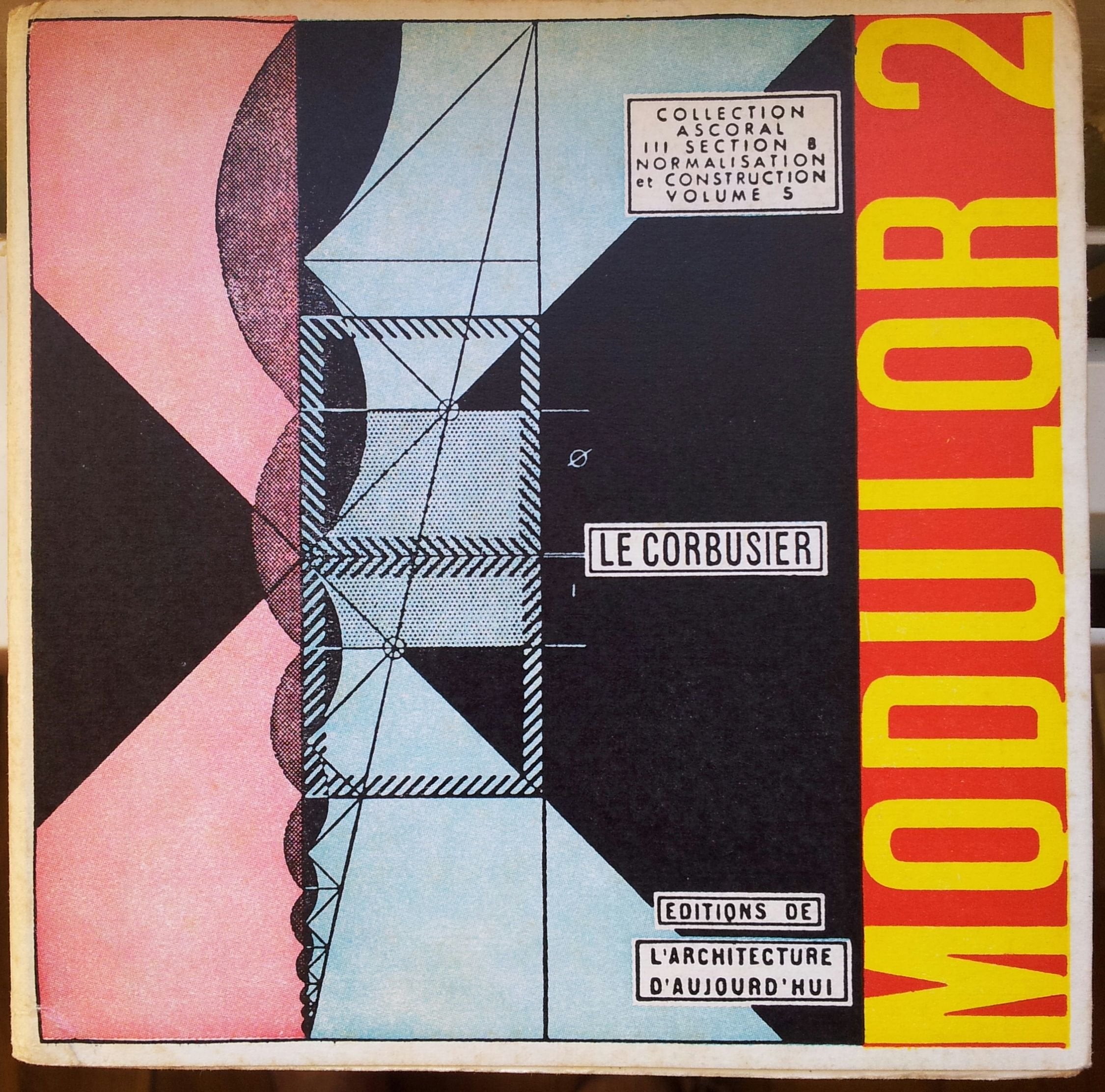 Le Modulor and Modulor 2 [ENGLISH EDITION],Used