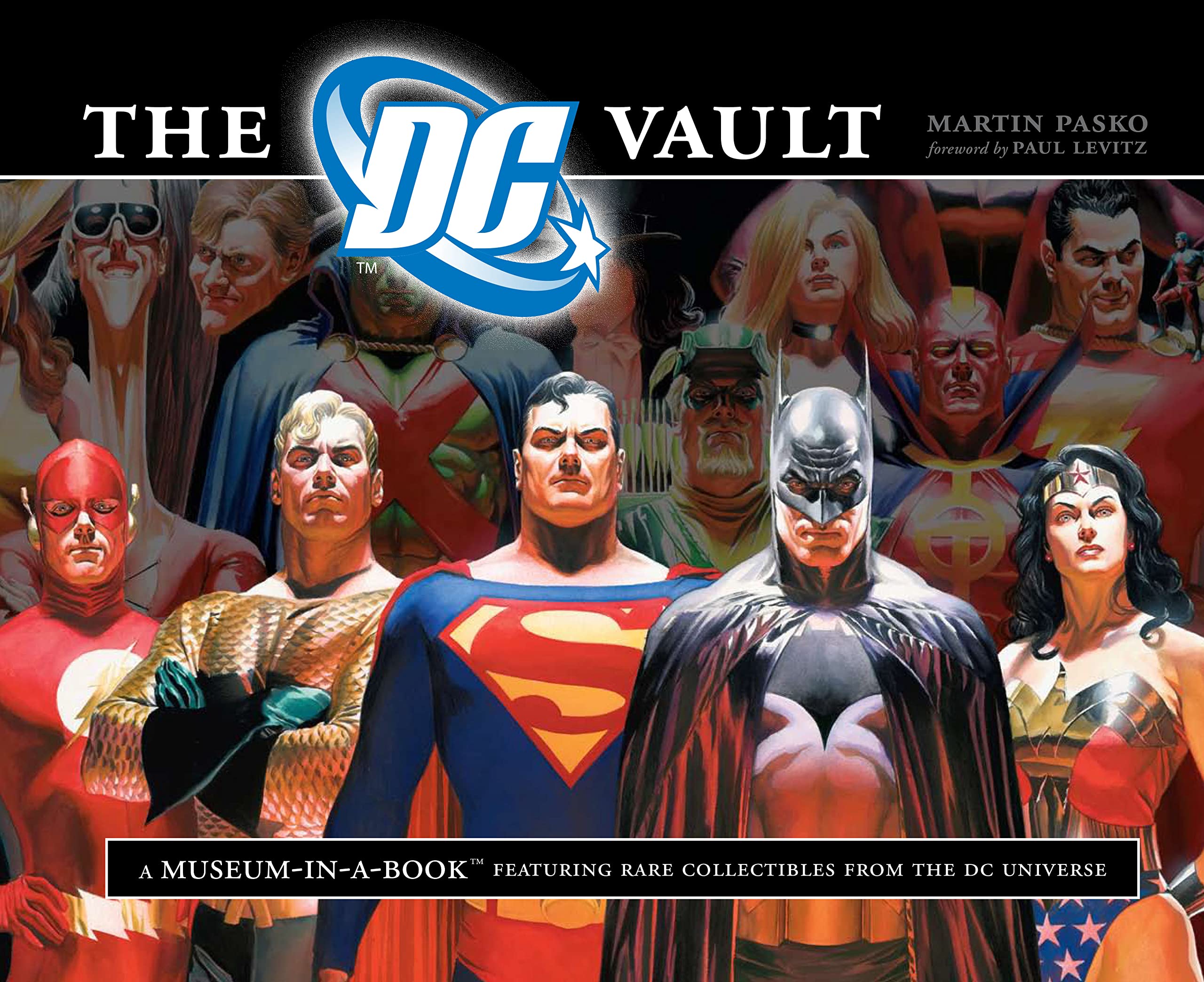 The DC Vault: A MuseuminaBook with Rare Collectibles from the DC Universe,Used