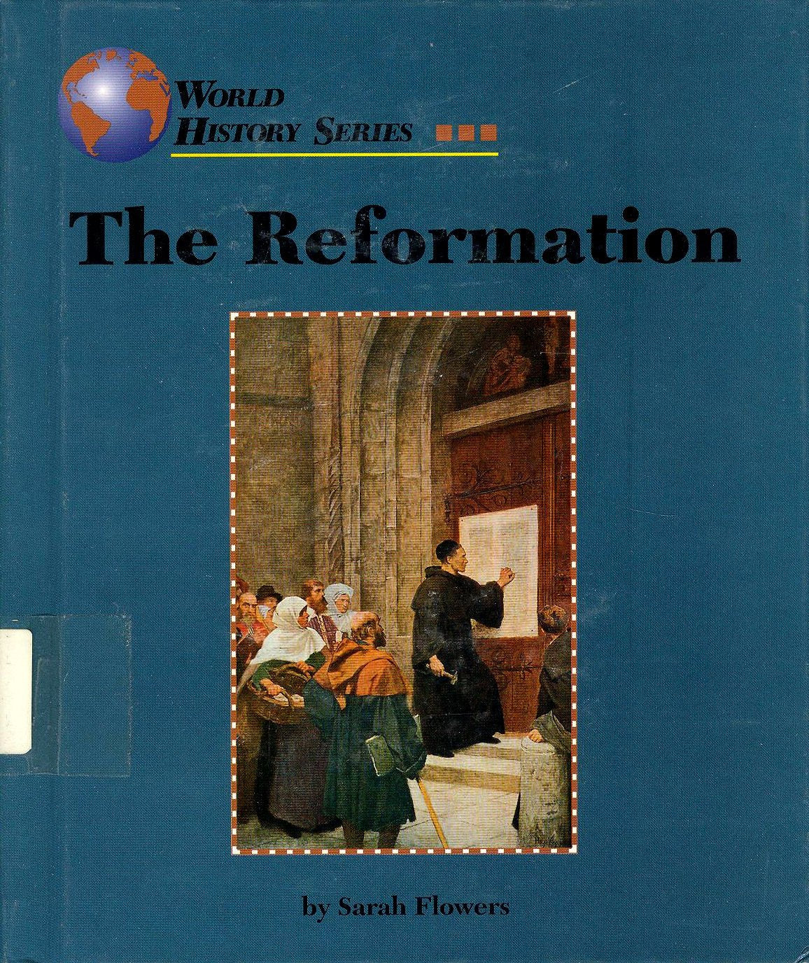 The Reformation (World History Series),Used