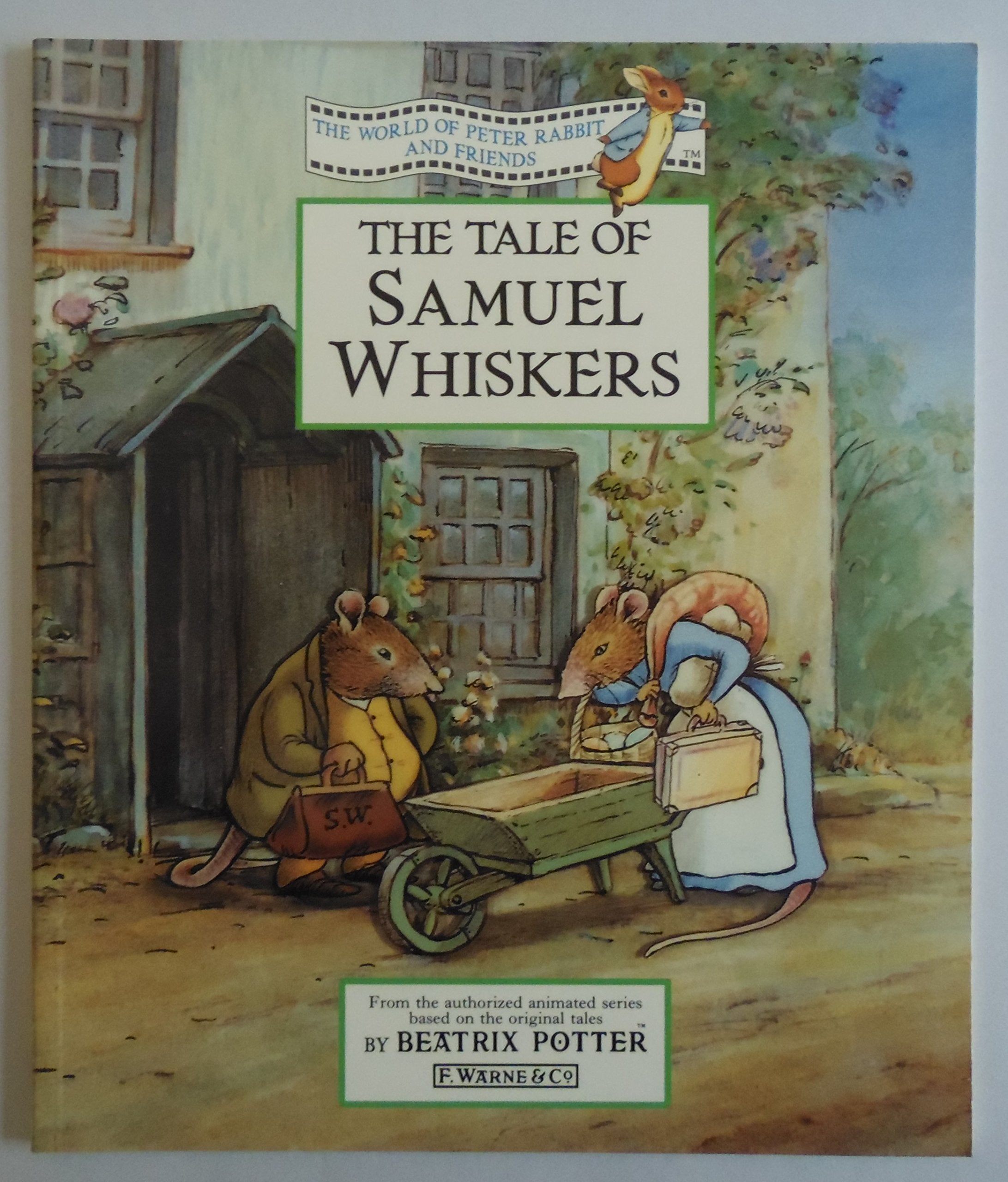 The Tale of Samuel Whiskers: Animation Storybook (Peter Rabbit),Used