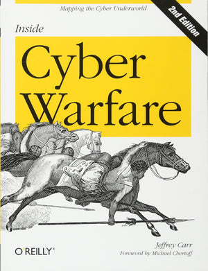 Inside Cyber Warfare: Mapping the Cyber Underworld