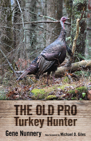 The Old Pro Turkey Hunter,Used