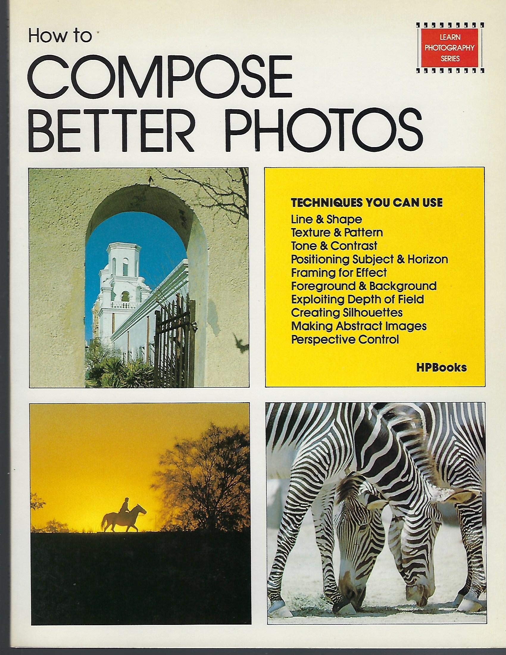 How to Compose Better Photos,Used