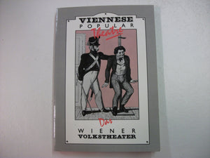 Viennese Popular Theatre: A Symposium/Das Wiener Volkstheater : Ein Symposion (English and German Edition),Used
