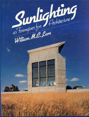 Sunlighting As Formgiver for Architecture,Used