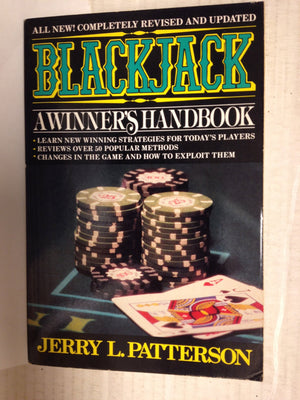 Blackjack: A Winner'S Handbook