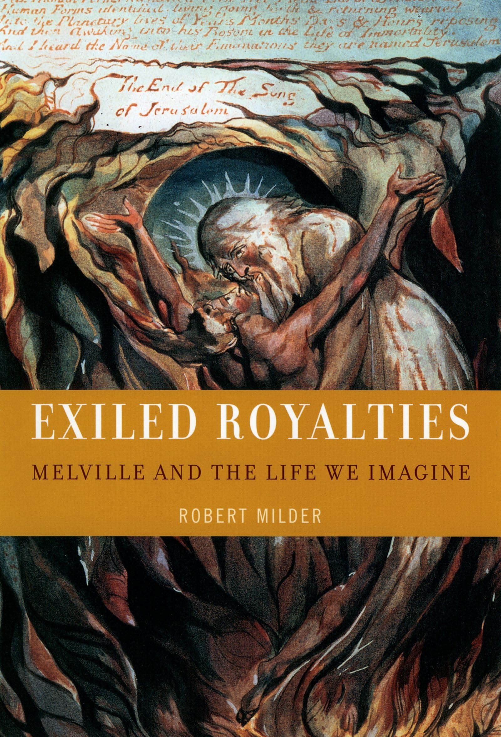 Exiled Royalties: Melville And The Life We Imagine