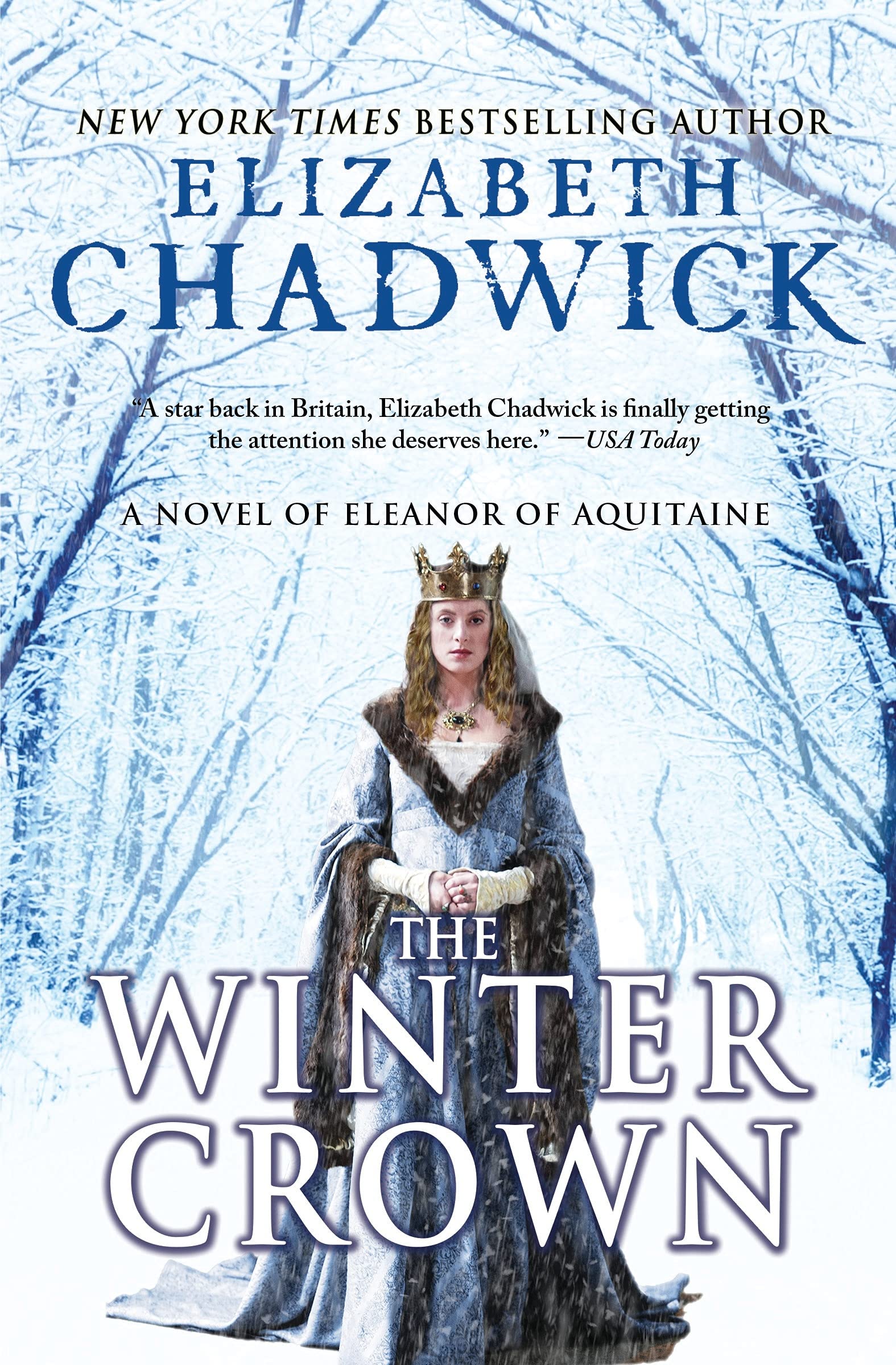 The Winter Crown: A Medieval Tale of Eleanor of Aquitaine, Queen of England (Eleanor of Aquitaine, 2),Used