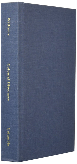 Colonial Discourse/ Postcolonial Theory: A Reader