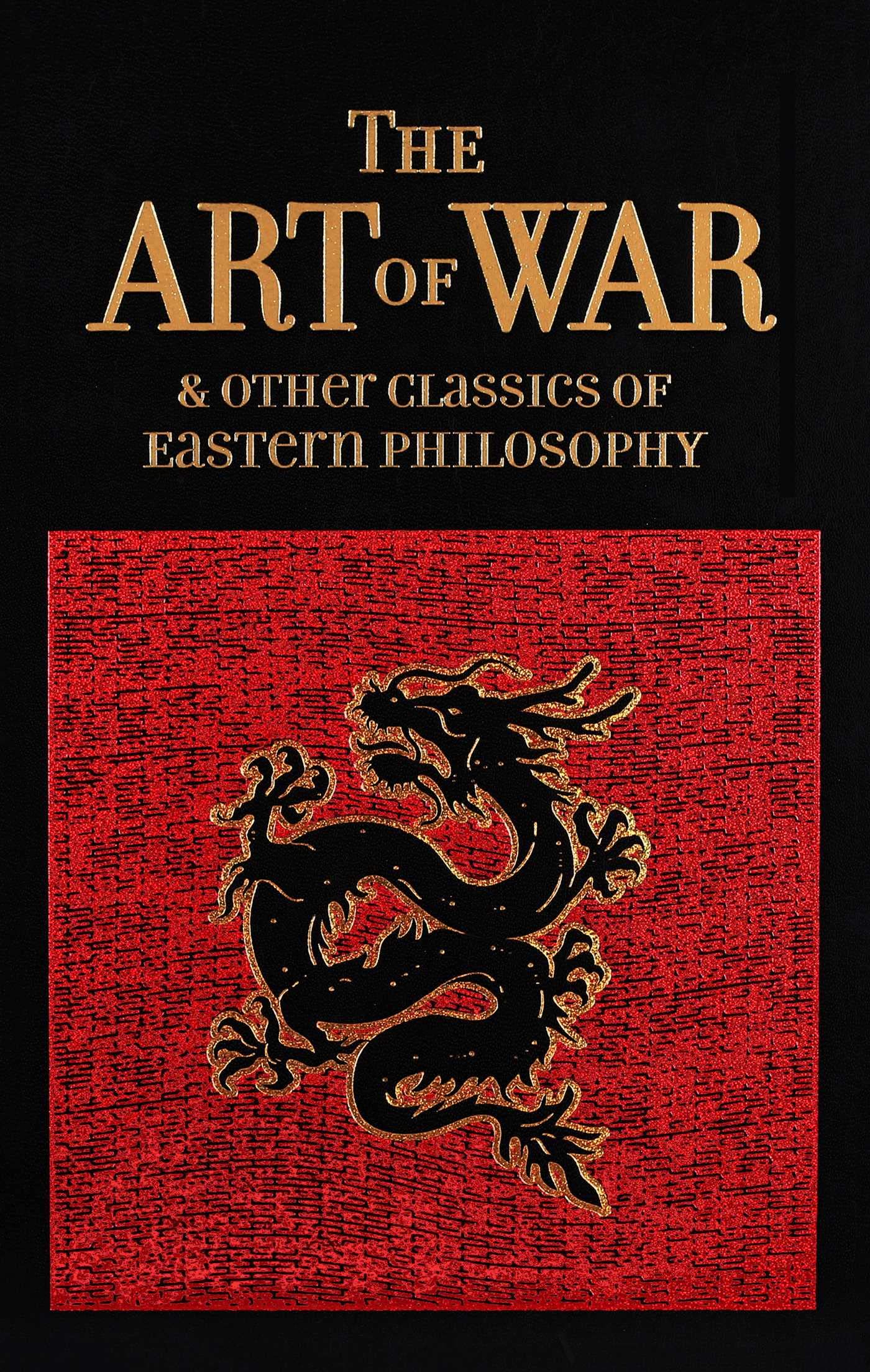 The Art Of War & Other Classics Of Eastern Philosophy (Leatherbound Classics),Used